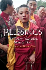 Blessings: The Tsoknyi Nangchen Nuns of Tibet movie poster