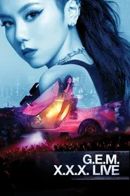 G.E.M. X.X.X. Live movie poster