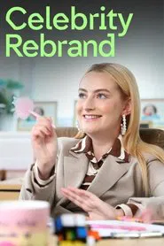 Celebrity Rebrand tv show poster