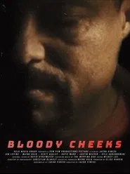 Bloody Cheeks movie poster