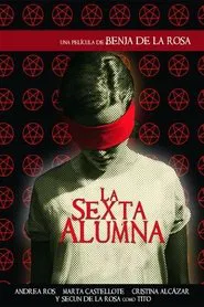 La sexta alumna movie poster