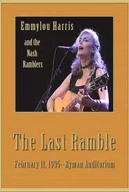 Emmylou Harris & The Nash Ramblers: The Last Ramble movie poster