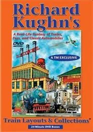 Richard Kughn's Train Layouts & Collections movie poster