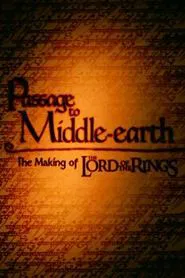 Poster do filme A Passage to Middle-Earth: Making of 'Lord of the Rings'