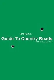 Poster do filme Guide To Country Roads