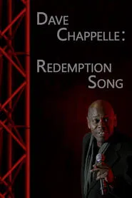 Dave Chappelle: Redemption Song movie poster