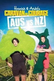 Hamish & Andy’s Caravan of Courage tv show poster