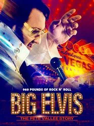 Big Elvis: The Pete Vallee Story movie poster