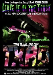 Leave It On The Track movie poster