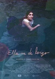 Ella va de largo movie poster