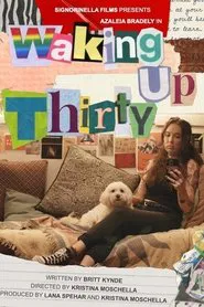 Waking Up Thirty movie poster