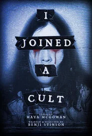 I Joined a Cult movie poster