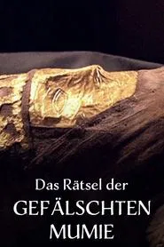 Poster do filme Das Rätsel der gefälschten Mumie