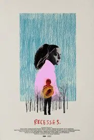 Recesses movie poster