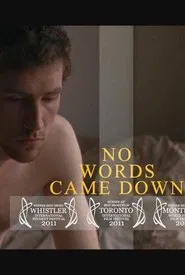 No Words Came Down movie poster