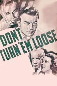 Poster do filme Don't Turn 'em Loose