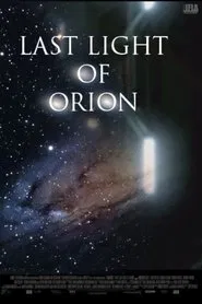 Last Light of Orion movie poster