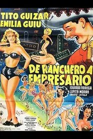De ranchero a empresario movie poster