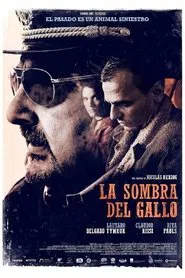 Poster do filme La sombra del gallo