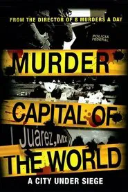Murder Capital of the World movie poster