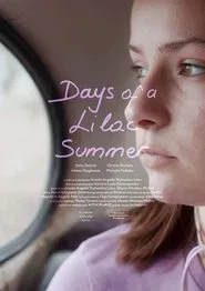 Days of a Lilac Summer movie poster