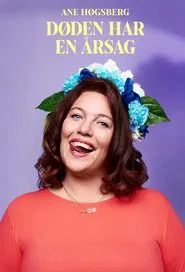 Poster do filme Ane Høgsberg: Døden har en Årsag