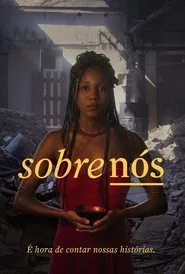 Sobre Nós movie poster
