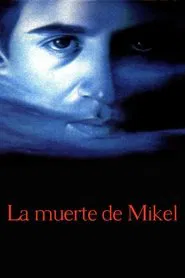 Poster do filme Mikel's Death