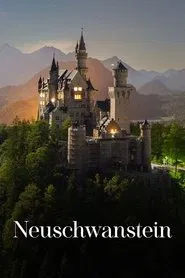 Poster do filme Neuschwanstein Castle - King Ludwig's Dream