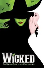 Wicked - The Musical movie poster