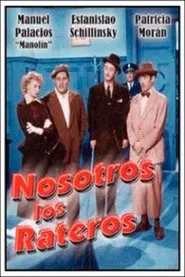 Poster do filme Nosotros los rateros