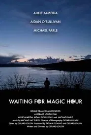 Poster do filme Waiting for Magic Hour