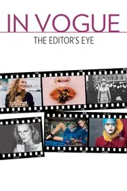 In Vogue: The Editor's Eye movie poster