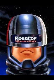 RoboCop: Alpha Commando tv show poster