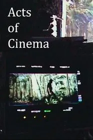 Acts of Cinema movie poster