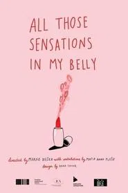 All Those Sensations in My Belly movie poster