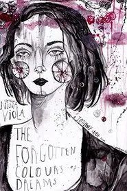 The Forgotten Colours of Dreams movie poster