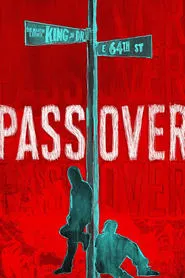 Pass Over movie poster