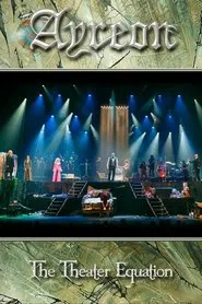 Ayreon: The Theater Equation movie poster