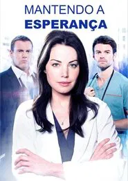 Poster da série Mantendo a Esperança