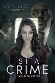 Is It a Crime? movie poster