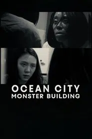 Ocean City Monster Building movie poster