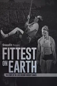 Fittest on Earth: The Story of the 2015 Reebok CrossFit Games movie poster