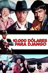 Poster do filme 10.000 Dólares para Django