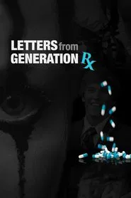 Letters from Generation Rx movie poster