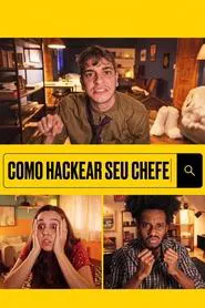 How to Hack Your Boss movie poster