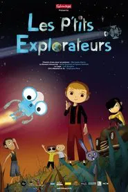 Les p'tits explorateurs movie poster