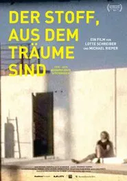 Der Stoff, aus dem Träume sind movie poster