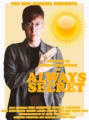 Poster do filme George Whitebrooke: Always Secret