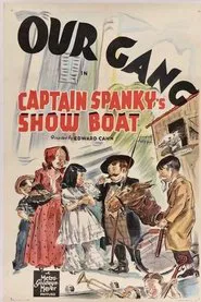 Captain Spanky's Show Boat movie poster